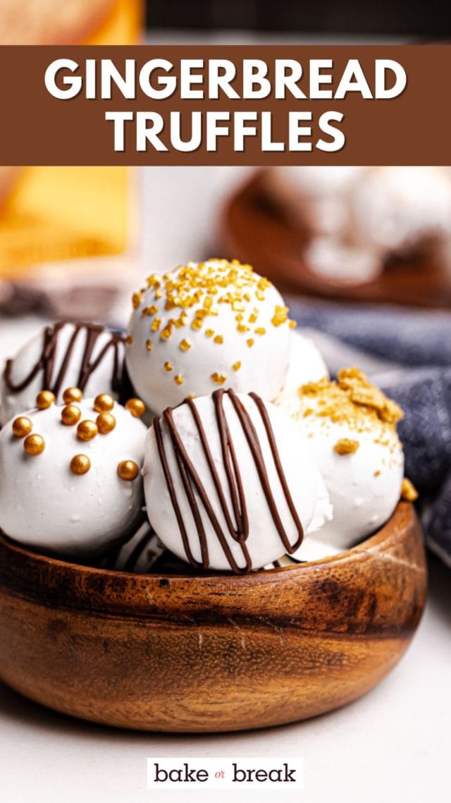 gingerbread truffles in a wooden bowl; text overlay "gingerbread truffles"