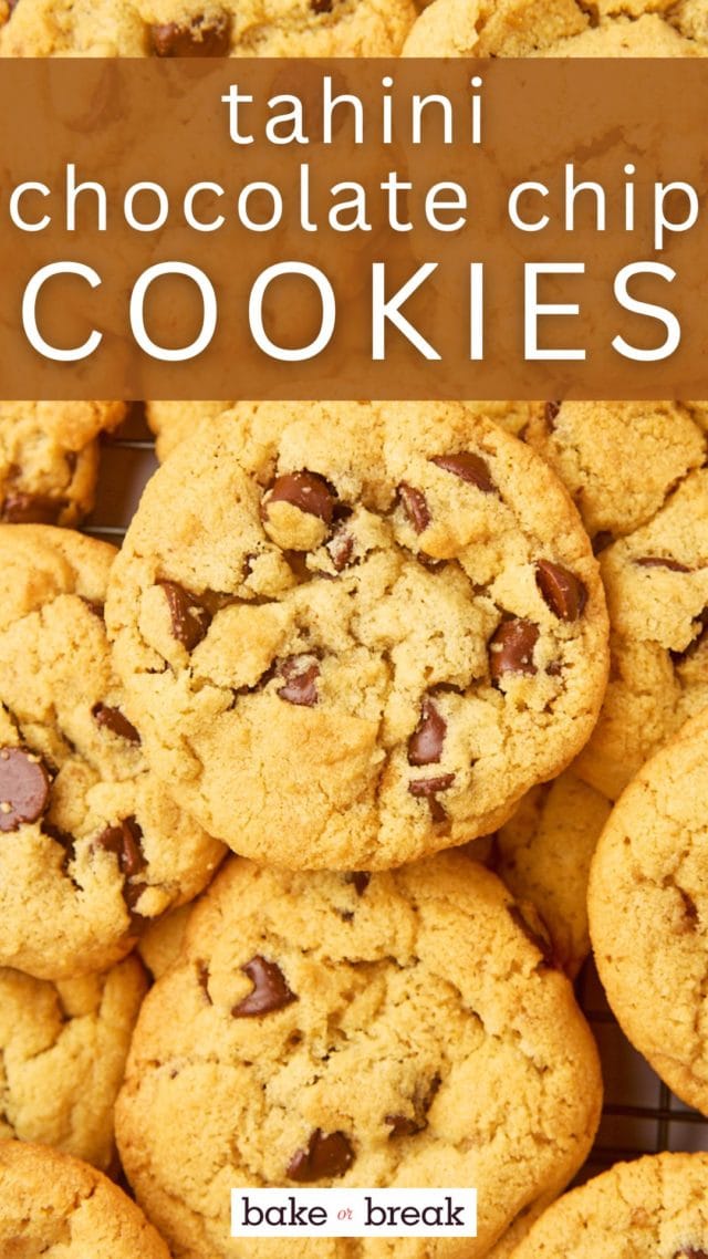 overhead, close-up view of several tahini chocolate chip cookies; text overlay "tahini chocolate chip cookies"