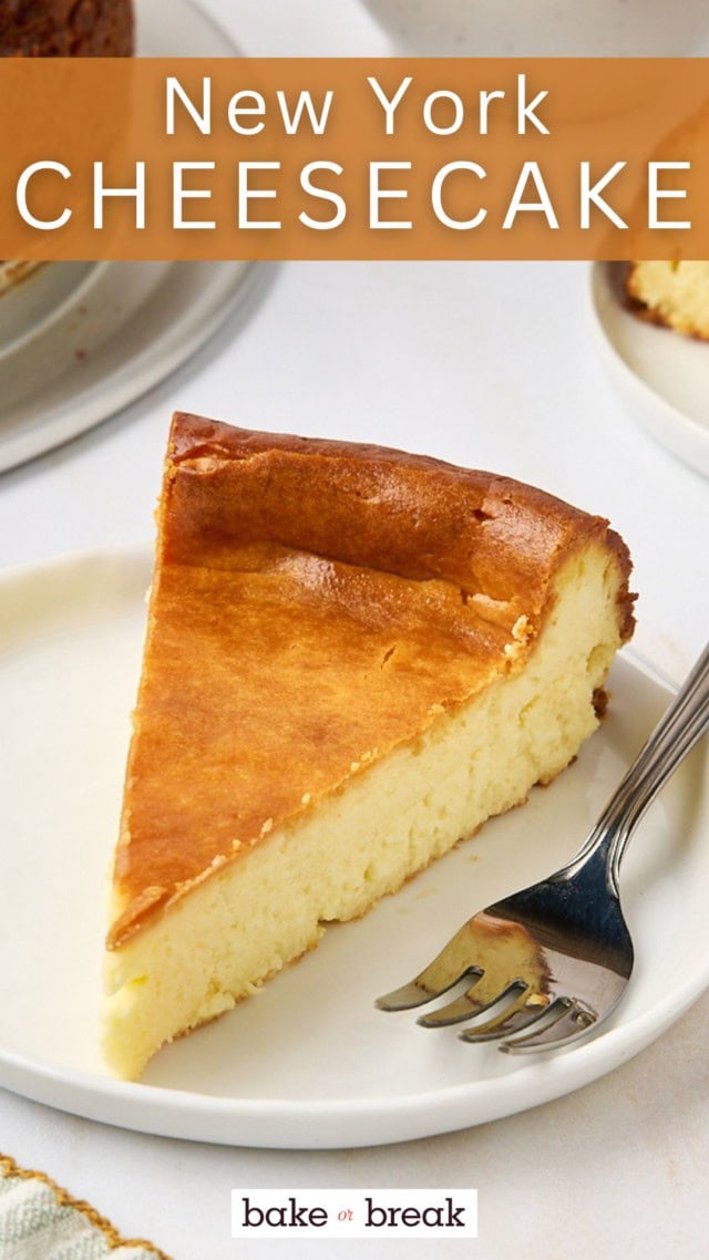 a slice of New York cheesecake on a white plate with a fork; text overlay "New York cheesecake"