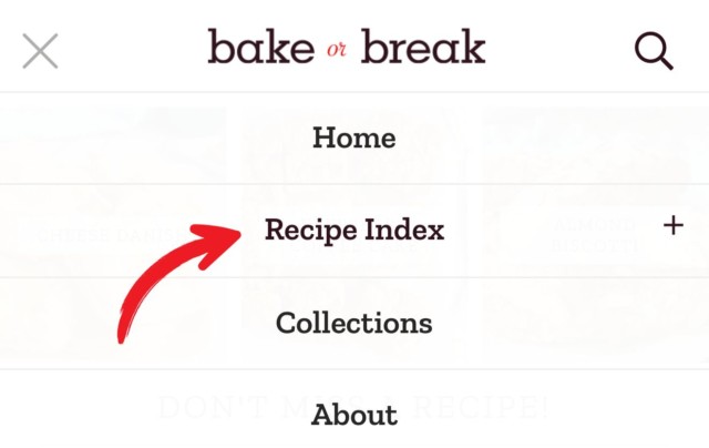 Bake or Break mobile menu with a red arrow pointing to "recipe index"