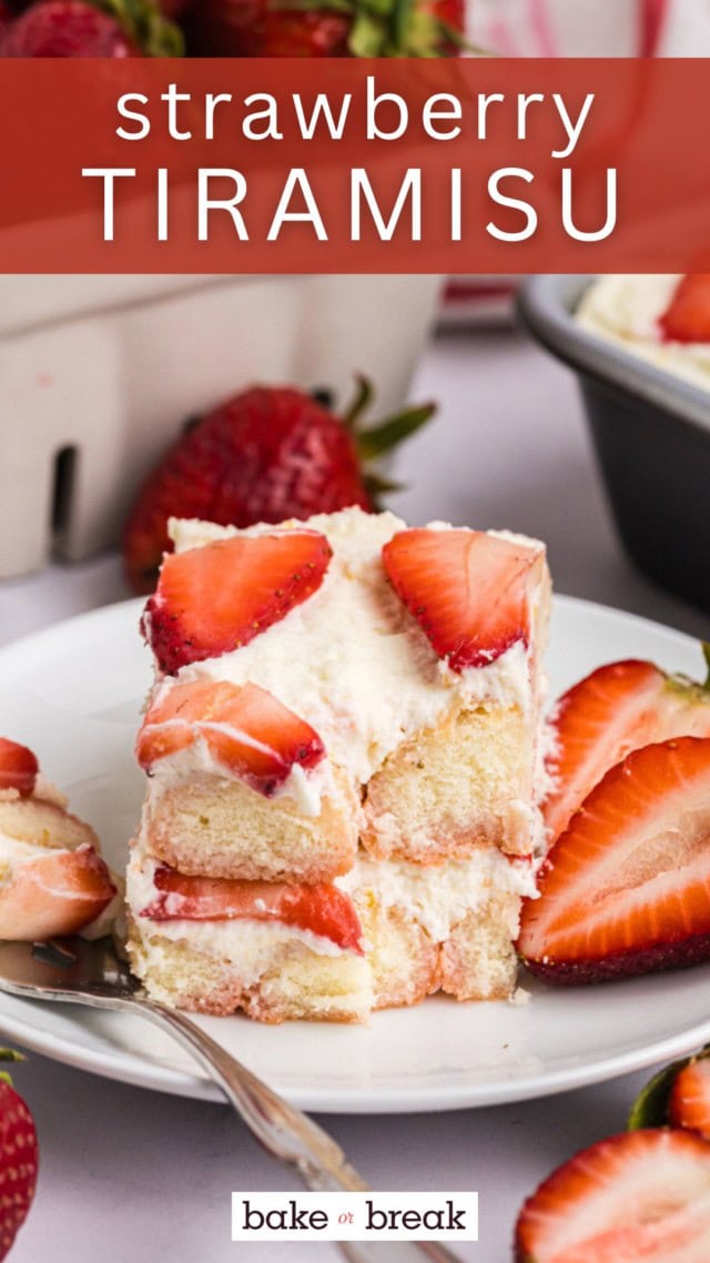 a slice of strawberry tiramisu on a white plate with a bite on a fork; text overlay "strawberry tiramisu"
