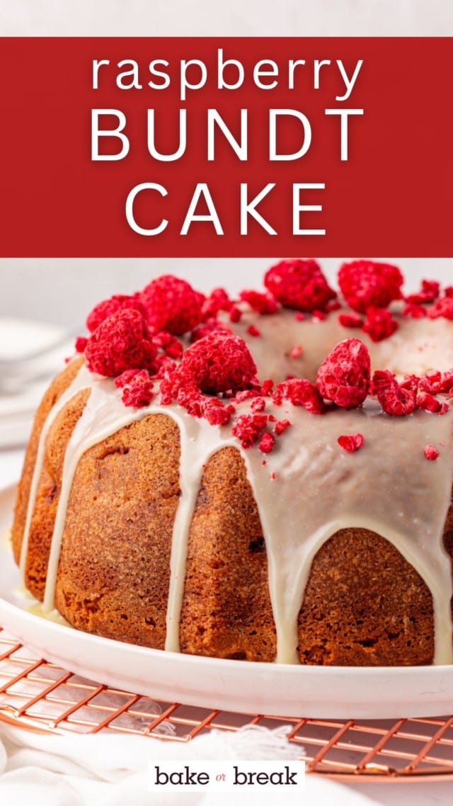 white chocolate raspberry Bundt cake on a white cake plate; text overlay "raspberry Bundt cake"