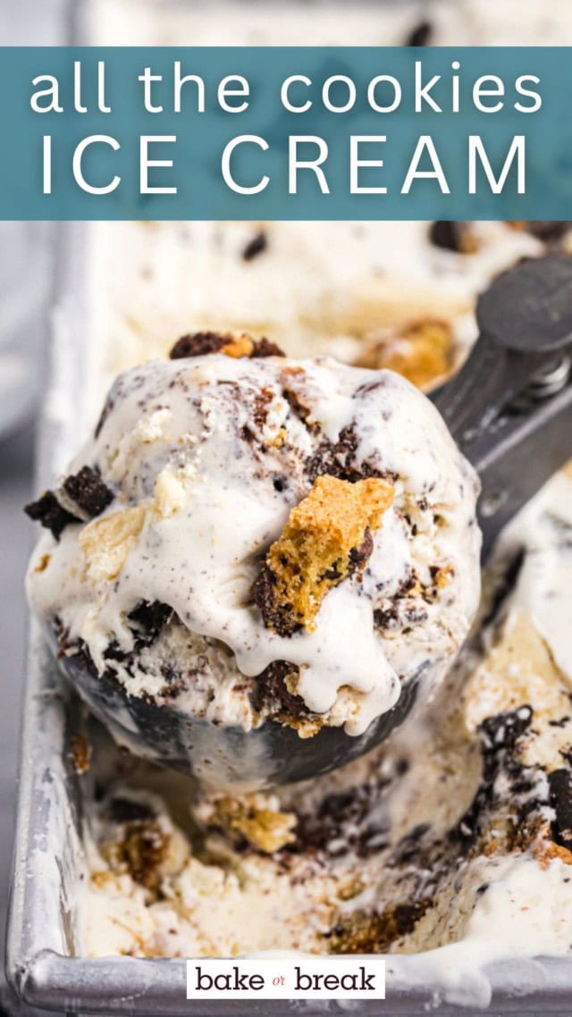 a scoop of all the cookies ice cream; text overlay "all the cookies ice cream"