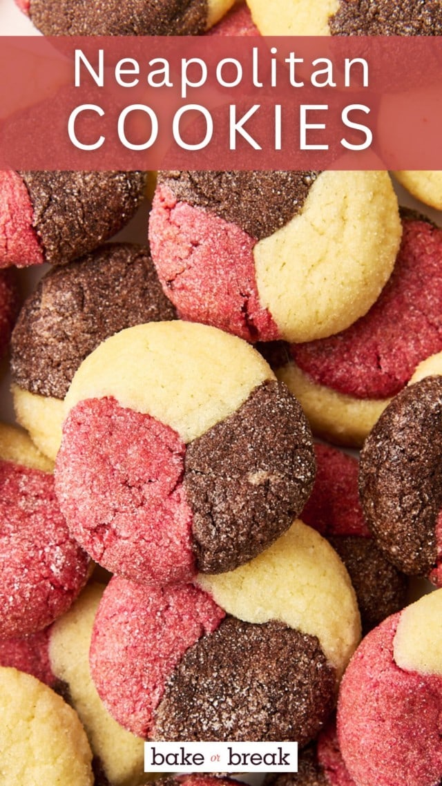 several Neapolitan cookies in a pile; text overlay "Neapolitan cookies"