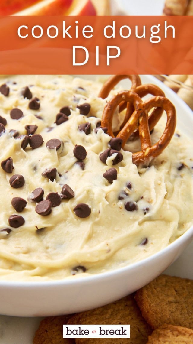 a bowl of cookie dough dip with two pretzels sticking out of it; text overlay "cookie dough dip"