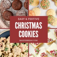 Collage of Christmas cookies including chocolate espresso cookies, sprinkle-topped sugar cookies, spritz cookies, and peppermint cookie bars — festive holiday cookie recipes from Bake or Break; text overlay "easy & festive Christmas cookies bakeorbreak.com"