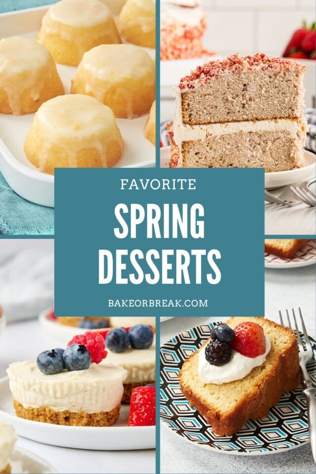 collage of desserts including mini lemon pound cakes, strawberry crunch cake, mini no-bake cheesecakes, and sour cream pound cake; text overlay "favorite spring desserts bakeorbreak.com"