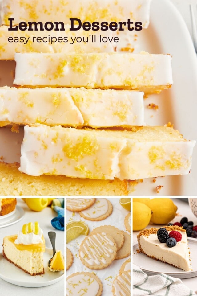 images of lemon loaf cake, lemon cheesecake, lemon shortbread, and lemon cream pie; text overlay "lemon desserts easy recipe you'll love"