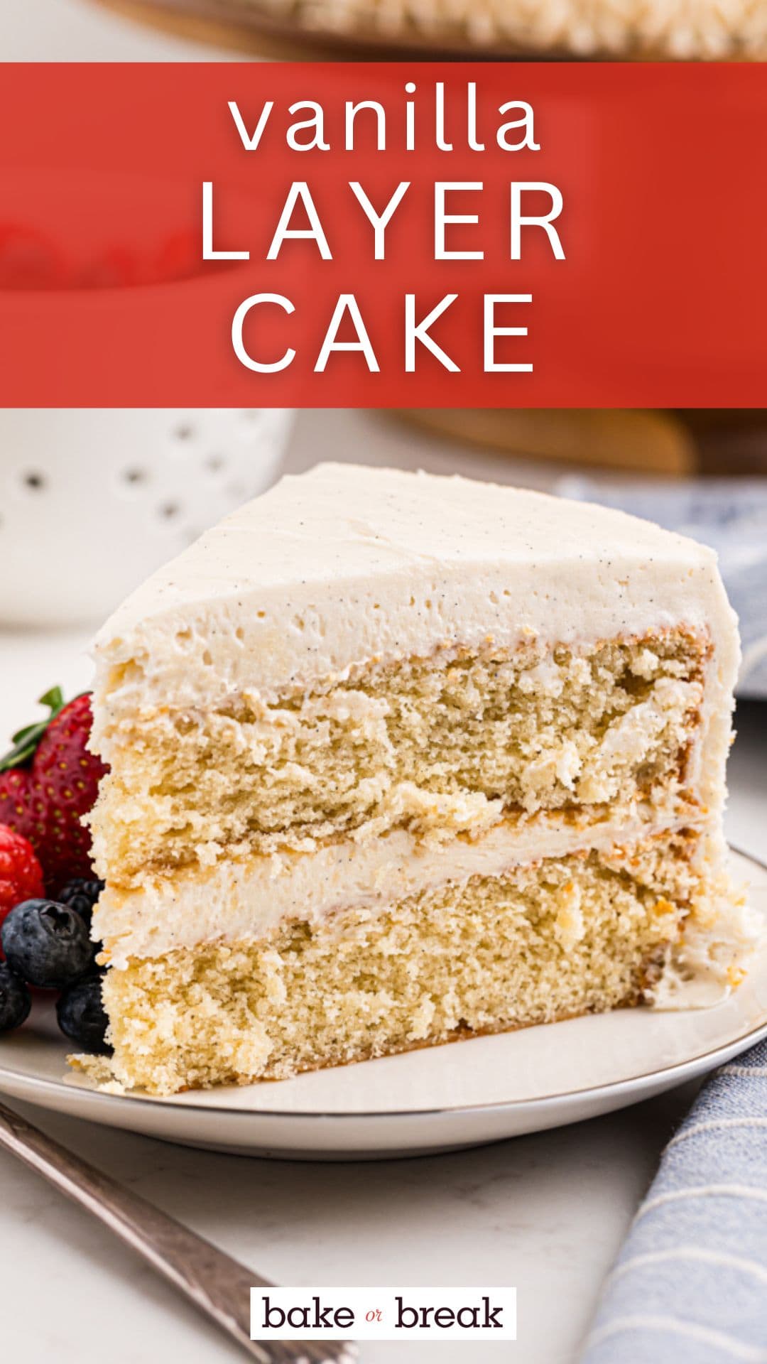 Classic Vanilla Layer Cake with Vanilla Buttercream