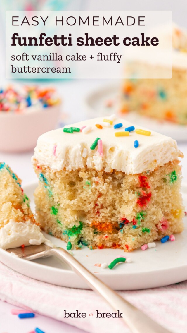 slice of funfetti sheet cake with vanilla buttercream and rainbow sprinkles; text overlay "easy homemade funfetti sheet cake - soft vanilla cake + fluffy buttercream"