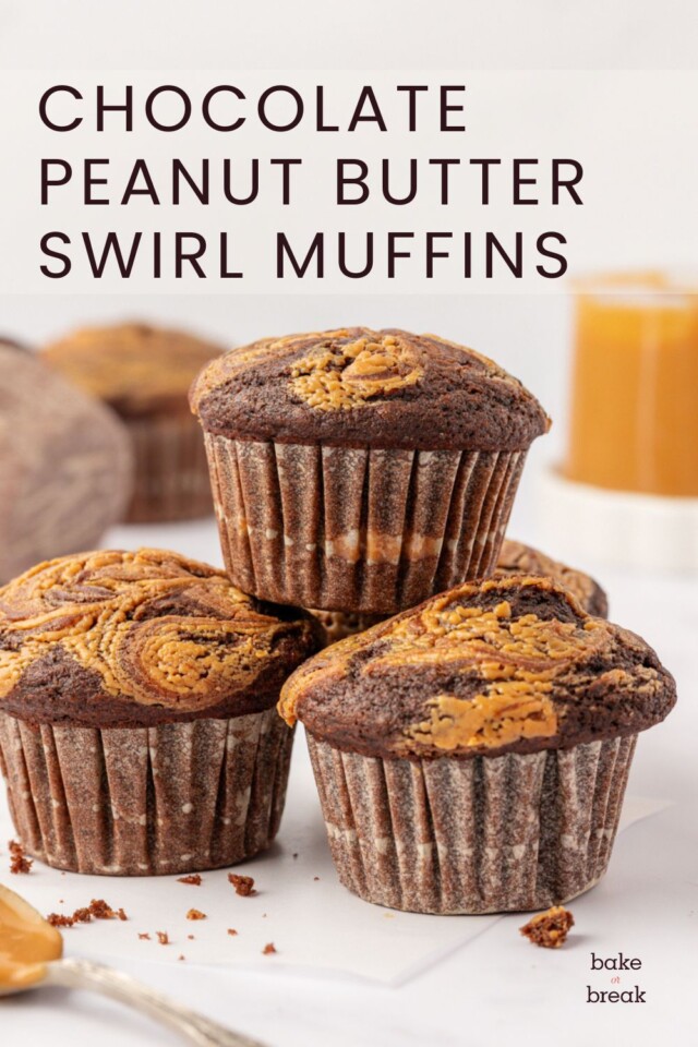 stack of three chocolate peanut butter muffins; text overlay "chocolate peanut butter swirl muffins"