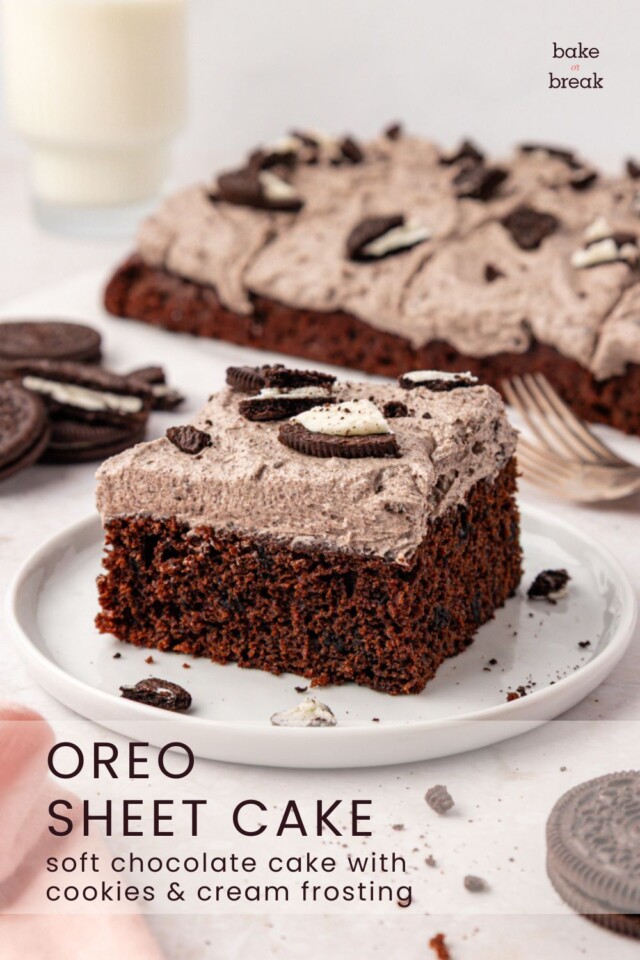a slice of chocolate Oreo cake with frosting and cookie pieces on top; text overlay "Oreo sheet cake - soft chocolate cake with cookies & cream frosting"