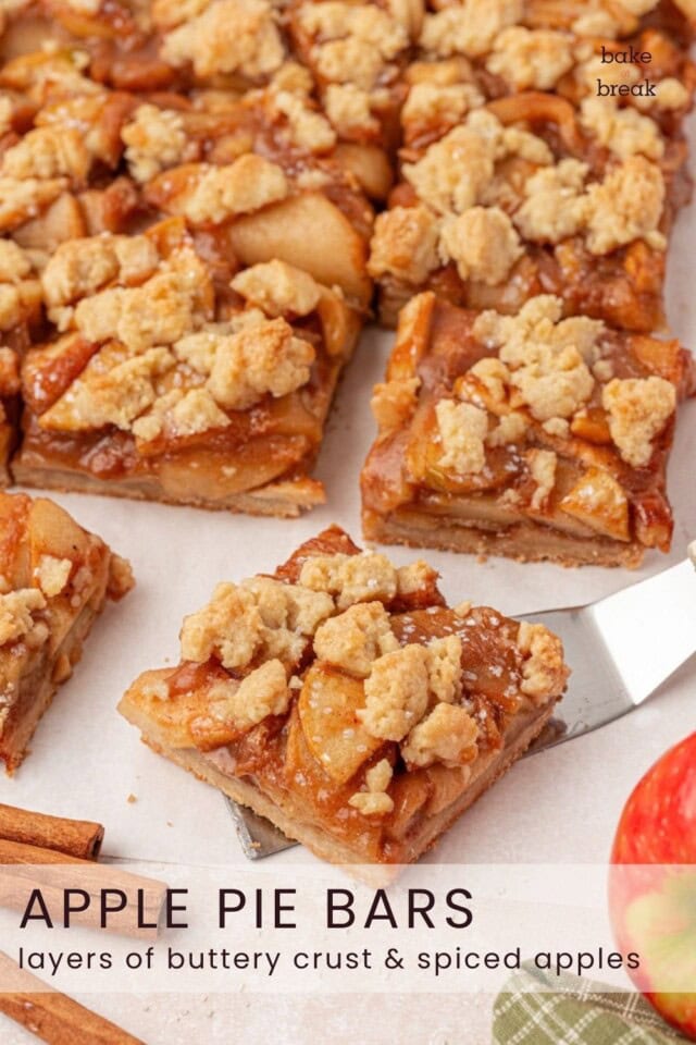 sliced apple pie bars; text overlay "apple pie bars - layers of buttery crust & spiced apples"