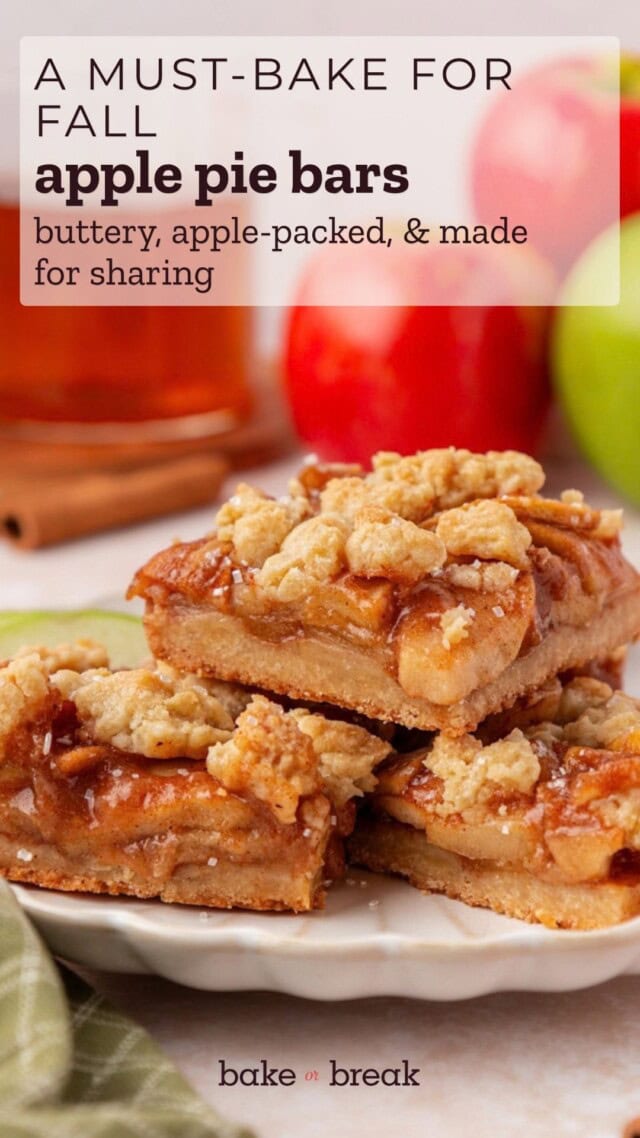 three apple pie bars served on a white plate; text overlay "a must-bake for fall - apple pie bars - buttery, apple-paced, & made for sharing"