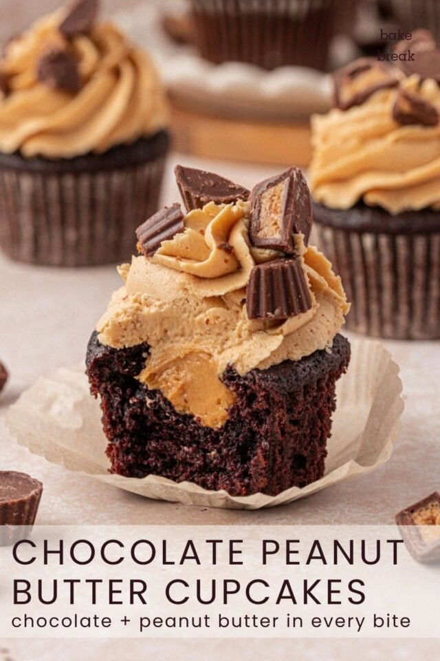 a cross-section of a chocolate cupcake with peanut butter filing and frosting; text overlay "chocolate peanut butter cupcakes - chocolate + peanut butter in every bite"