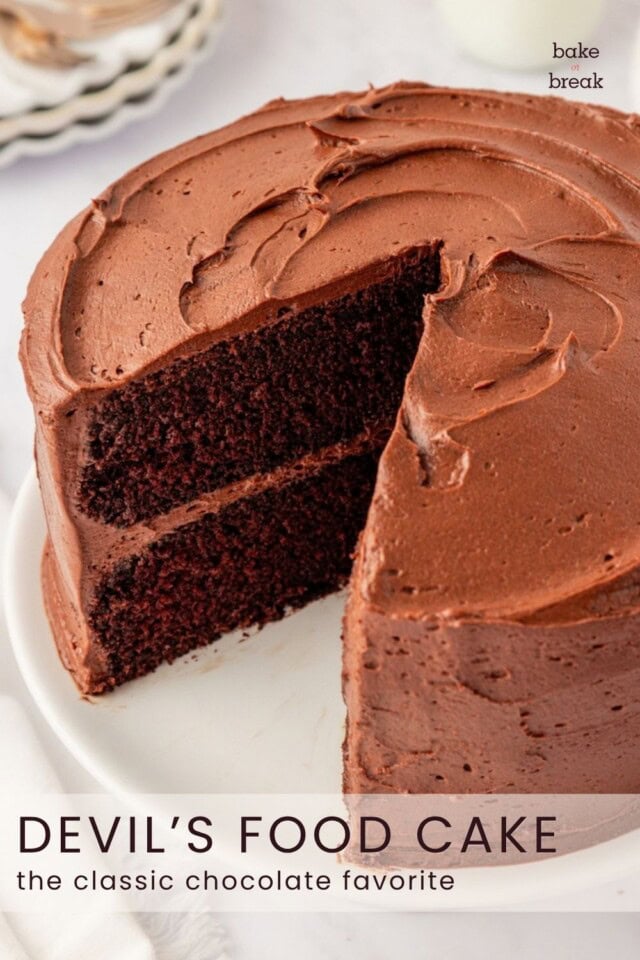 partially sliced devil's food cake; text overlay "devil's food cake - the classic chocolate favorite"