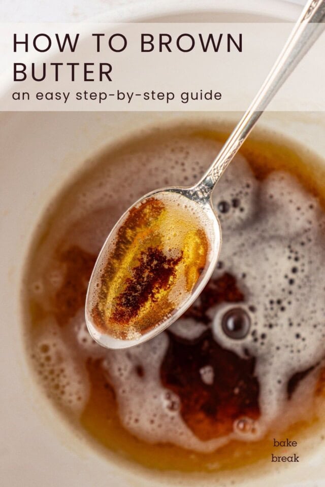 a spoonful of brown butter showing the amber color and browned milk solids; text overlay "how to brown butter - an easy step-by-step guide"